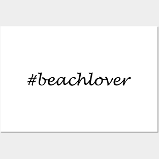 Beach Lover - Hashtag Design Posters and Art